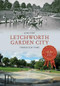 Letchworth Garden City Through Time by Josh Tidy, 9781445654720