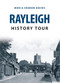 Rayleigh History Tour by Mike Davies, Sharon Davies, 9781445657738