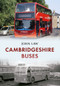 Cambridgeshire Buses by John Law, 9781445656403