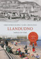 Llandudno Through Time by Christopher Draper, John Lawson-Reay, 9781848687561