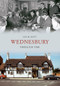 Wednesbury Through Time by Ian M. Bott, 9781848682719