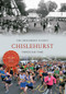 Chislehurst Through Time by The Chislehurst Society, 9781445618395
