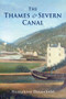 The Thames and Severn Canal by Humphrey Household, 9781848680357