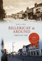 Billericay & Around Through Time by Kate J. Cole, 9781445649269