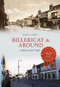 Billericay & Around Through Time by Kate J. Cole, 9781445649269