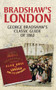 Bradshaw's London (George Bradshaw's Classic Guide of 1862) by John Christopher, 9781445634807