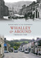 Whalley & Around Through Time by Roger Frost, Ian Thompson, 9781848682825