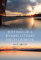 The Jottings of a Thames Estuary Ditch-Crawler by Nick Ardley, 9781445601007