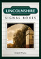 Lincolnshire Signal Boxes by Dafydd Whyles, 9781445648125