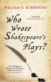 Who Wrote Shakespeare's Plays? - 9781445614304 by William D. Rubinstein, 9781445614304