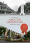 Around Orpington Through Time by Phil Waller, 9781445617671