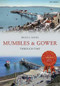 Mumbles & Gower Through Time by Brian E. Davies, 9781445647159