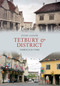 Tetbury & District Through Time by Lynne Cleaver, 9781848689329