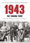 1943 The Second World War in Photographs (The Turning Point) by John Christopher, Campbell McCutcheon, 9781445622132