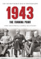 1943 The Second World War in Photographs (The Turning Point) by John Christopher, Campbell McCutcheon, 9781445622132