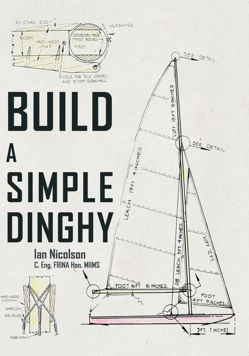 Build a Simple Dinghy by Ian Nicolson, 9781445651545