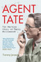 Agent TATE (The Wartime Story of Harry Williamson) by Tommy Jonason, Simon Olsson, 9781445604817