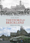 Thetford & Breckland Through Time by Frank Meeres, 9781848684539