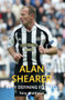 Alan Shearer Fifty Defining Fixtures by Tony Matthews, 9781445651323