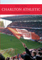 Charlton Athletic A Pictorial History by C. Ramzan, 9781445617244