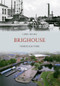 Brighouse Through Time by Chris Helme, 9781848689756