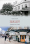 Ilkley Through Time by Mark Davis, 9781445607511