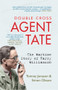 Agent TATE (The Wartime Story of Harry Williamson) - 9781445608648 by Tommy Jonason, Simon Olsson, 9781445608648