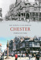 Chester Through Time by Paul Hurley, Len Morgan, 9781848686649