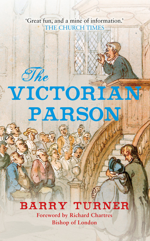 The Victorian Parson - 9781445655390 by Barry Turner, Richard Chartres, 9781445655390
