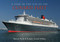 A Year in the Life of the Cunard Fleet by Sharon Poole, Andrew Sassoli-Walker, 9781445646091