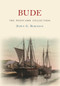 Bude The Postcard Collection by Dawn G. Robinson, 9781445645230