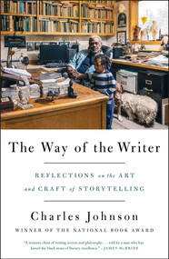 The Way of the Writer (Reflections on the Art and Craft of Storytelling) - 9781501147210 by Charles Johnson, 9781501147210