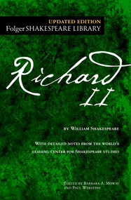 Richard II - 9781501146282 by William Shakespeare, Dr. Barbara A. Mowat, Paul Werstine, 9781501146282