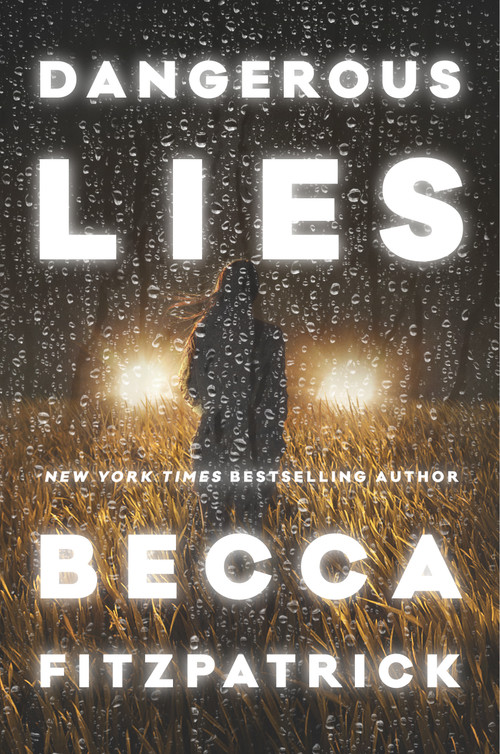 Dangerous Lies - 9781481424929 by Becca Fitzpatrick, 9781481424929