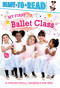 My First Ballet Class - 9781481479349 by Alyssa Satin Capucilli, Leyah Jensen, 9781481479349