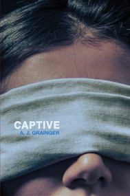 Captive - 9781481429047 by A.J. Grainger, 9781481429047