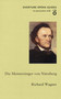 Die Meistersinger von Nürnberg (The Mastersingers of Nuremberg) by Richard Wagner, Gary Khan, 9781847495587
