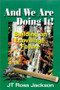 And We Are Doing It! (Building an Ecovillage Future) by JT Ross Jackson, 9781885003454