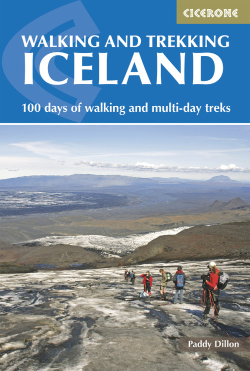 Walking and Trekking in Iceland by Paddy Dillon, 9781852848057