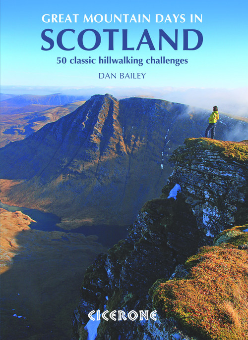 Great Mountain Days in Scotland (Big mountain days and a few nights) by Dan Bailey, 9781852846121