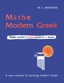 Batrinos- Mathe Modern Greek by M. L. Batrinos, 9789607395412