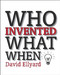 Who Invented What When? by David Ellyard, 9781741104882