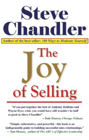 The Joy of Selling by Steve Chandler, 9781931741262