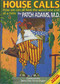 House Call by Patch Adams M.D., 9781885003188