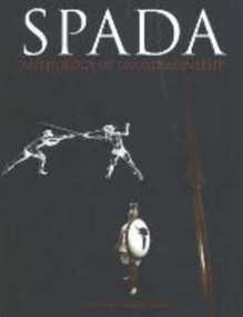 SPADA 2 (Anthology of Swordsmanship) by Stephen Hand, 9781891448355