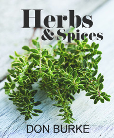 Herbs & Spices by Don  Burke, 9781921517303