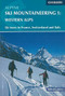 Alpine Ski Mountaineering Western Alps (Volume 1) by Bill O'Connor, 9781852843731