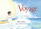 Voyage by Billy Collins, Karen Romagna, 9781593731540