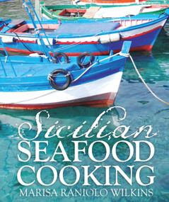 Sicilian Seafood by Marisa Wilkins, 9781742576602