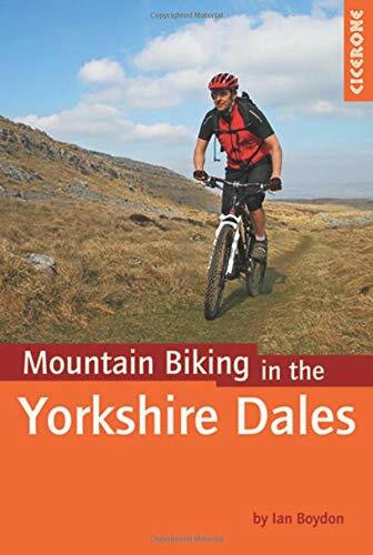 Mountain Biking in the Yorkshire Dales by Ian Boydon, 9781852846763